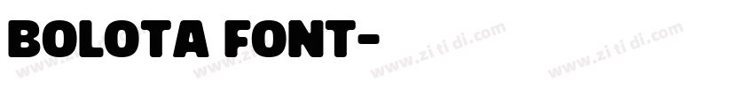 Bolota Font字体转换